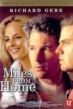 Watch Miles from Home 1channel
