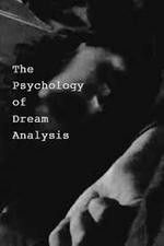 Watch The Psychology of Dream Analysis 1channel