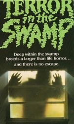 Watch Terror in the Swamp 1channel