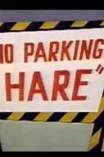 Watch No Parking Hare 1channel