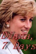 Watch Diana, 7 Days 1channel