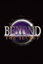 Watch Beyond the Secret 1channel