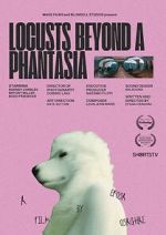 Watch Locusts Beyond A Phantasia (Short 2024) 1channel