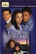 Watch Follow the Stars Home 1channel