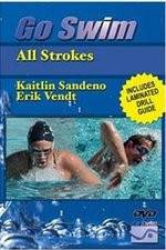 Watch Go Swim All Strokes with Kaitlin Sandeno & Erik Vendt 1channel