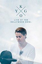 Watch Kygo: Live at the Hollywood Bowl 1channel