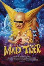 Watch Mad Tiger 1channel