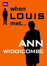 Watch When Louis Met... Ann Widdecombe 1channel