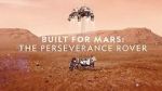 Watch Built for Mars: The Perseverance Rover (TV Special 2021) 1channel