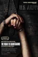 Watch The Road to Guantanamo 1channel