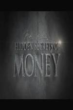 Watch Hidden Secrets of Money 1channel