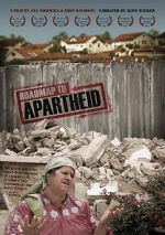 Watch Roadmap to Apartheid 1channel