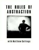 Watch The Rules of Abstraction with Matthew Collings 1channel