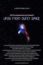 Watch UFO: The Greatest Story Ever Denied III - UFOs from Outer Space 1channel