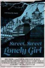 Watch Sweet, Sweet Lonely Girl 1channel