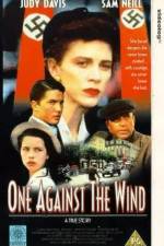 Watch One Against the Wind 1channel