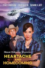 Watch Mount Hideaway Mysteries: Heartache and Homecoming 1channel