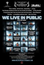 Watch We Live in Public 1channel