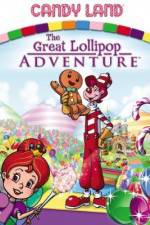 Watch Candyland Great Lollipop Adventure 1channel