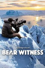 Watch Bear Witness 1channel