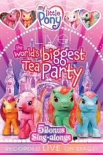 Watch My Little Pony Live The World's Biggest Tea Party 1channel