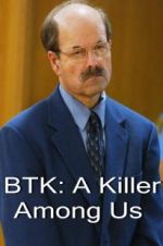 Watch BTK: A Killer Among Us 1channel