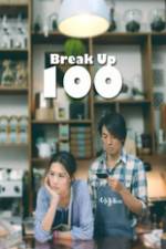 Watch Break Up 100 1channel