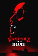Watch VampyrZ on a Boat 1channel