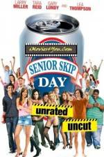 Watch Senior Skip Day 1channel