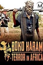 Watch Boko Haram: Terror in Africa 1channel