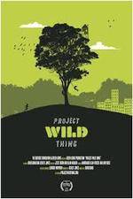 Watch Project Wild Thing 1channel