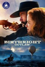 Watch Birthright Outlaw 1channel