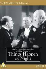 Watch Things Happen at Night 1channel