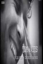 Watch Tom Waits: Tales from a Cracked Jukebox 1channel