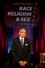 Watch Larry Wilmore Race Religion and Sex 1channel