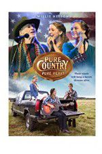 Watch Pure Country Pure Heart 1channel