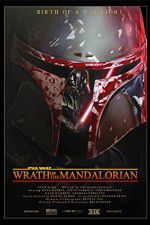 Watch Star Wars: Wrath of the Mandalorian 1channel