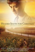 Watch Headed South for Christmas 1channel