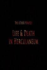 Watch The Other Pompeii Life & Death in Herculaneum 1channel