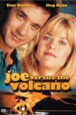 Watch Joe Versus the Volcano 1channel