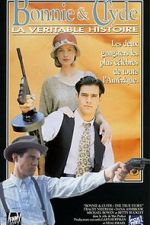 Watch Bonnie & Clyde: The True Story 1channel