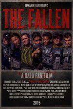 Watch The Fallen A Halo Fan Film 1channel