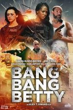 Watch Bang Bang Betty 1channel