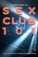 Watch Sex Club 101 1channel