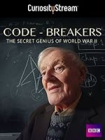 Watch Code-Breakers: Bletchley Park\'s Lost Heroes 1channel