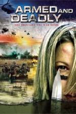 Watch Armed and Deadly 1channel