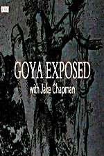 Watch Goya Exposed with Jake Chapman 1channel