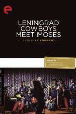 Watch Leningrad Cowboys Meet Moses 1channel
