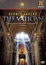 Watch Secret Access: The Vatican 1channel