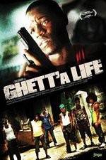 Watch Ghetta Life 1channel